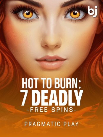 Hot to Burn – 7 Deadly Free Spins